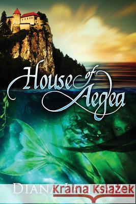 House of Aegea Diana Lanham 9781493740864 Createspace - książka