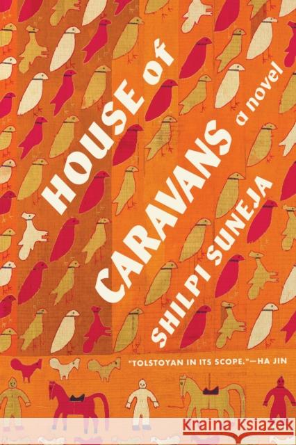 House of Caravans: A Novel Shilpi Suneja 9781639550142 Milkweed Editions - książka