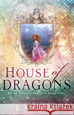 House of Dragons (Royal Houses Book 1) K. A. Linde 9781948427425 K.A. Linde, Inc. - książka