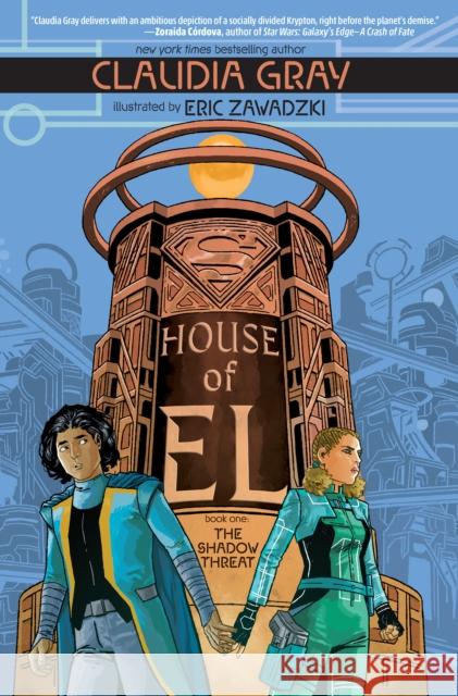 House of El Book One: The Shadow Threat Claudia Gray 9781401291129 DC Comics - książka