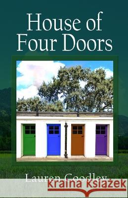 House of Four Doors Lauren Coodley   9798837882944 Independently Published - książka