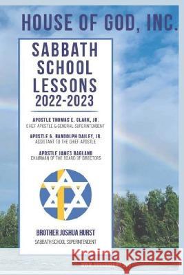 House of God Sabbath Lessons - 2023 Patricia Powell, James Taylor, James Fant 9798847204392 Independently Published - książka