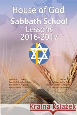 House of God Sabbath School Lessons 2017 David Wallace 9781537275864 Createspace Independent Publishing Platform - książka