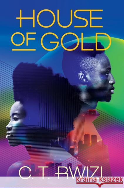 House of Gold C. T. Rwizi 9781542037129 Amazon Publishing - książka