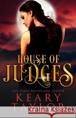 House of Judges Keary Taylor 9781533239488 Createspace Independent Publishing Platform - książka