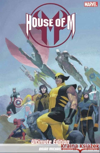 House of M - Ultimate Edition Brian Michael Bendis 9781846535826 Panini Publishing Ltd - książka