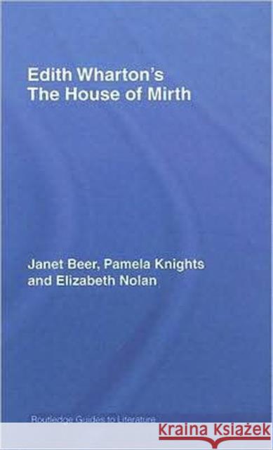 House of Mirth Beer, Janet 9780415350099 Routledge - książka