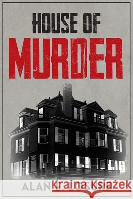 House of Murder Alan E. Losure 9781960810779 Yorkshire Publishing - książka
