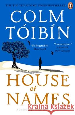 House of Names Tóibín, Colm 9780241257692 Penguin Books Ltd - książka