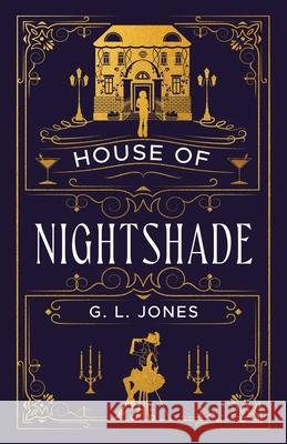 House of Nightshade G. L. Jones 9781763637306 G. L. Jones - książka