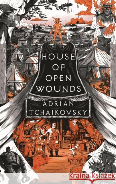 House of Open Wounds Adrian Tchaikovsky 9781035901364 Bloomsbury Publishing PLC - książka