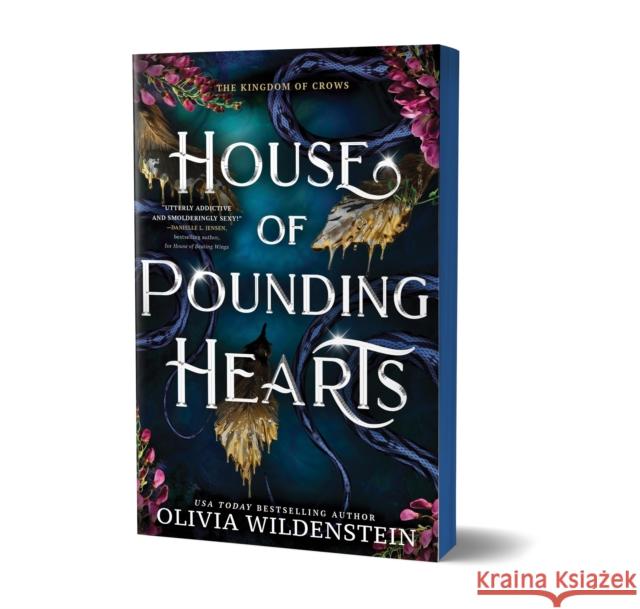 House of Pounding Hearts: A Magical Forbidden Fae Romantasy Adventure (The Kingdom of Crows Book 2) Olivia Wildenstein 9781464267406 Sourcebooks, Inc - książka