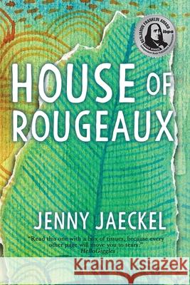 House of Rougeaux Jenny Jaeckel 9781684336661 Black Rose Writing - książka
