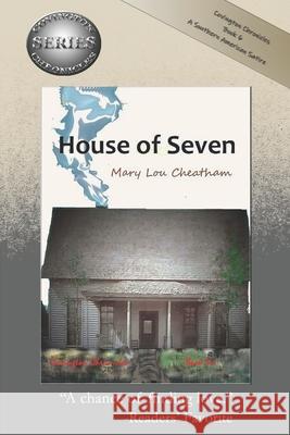 House of Seven Mary Lou Cheatham 9781888141078 Southeast Media - książka