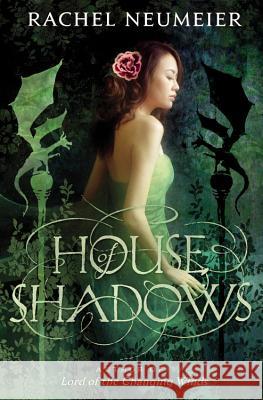 House of Shadows Rachel Neumeier 9780316072779 Orbit - książka