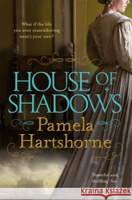 House of Shadows Pamela Hartshorne 9781447249580 Pan MacMillan - książka