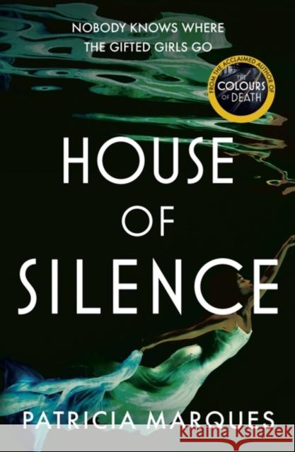 House of Silence: The intense and gripping follow up to THE COLOURS OF DEATH Patricia Marques 9781529336757 Hodder & Stoughton - książka