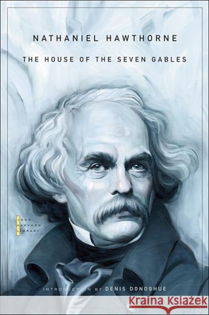 House of the Seven Gables Hawthorne, Nathaniel 9780674035751 Belknap Press - książka
