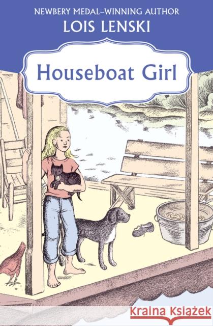 Houseboat Girl Lois Lenski 9781453250129 Open Road Integrated Media LLC - książka