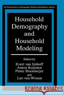 Household Demography and Household Modeling Evert Va Anton Kuijsten Pieter Hooimeijer 9780306451874 Plenum Publishing Corporation - książka