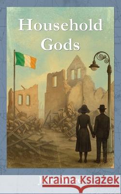 Household Gods John Ware 9781915654533 Page d'Or - książka