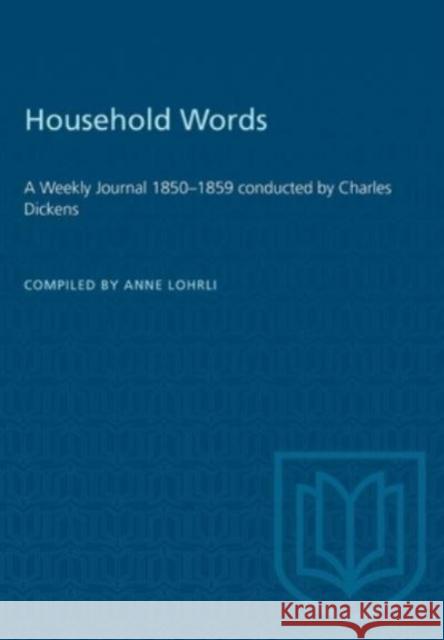 HOUSEHOLD WORDS WEEKLY JOURNAL 1850-1P  9781487577056 TORONTO UNIVERSITY PRESS - książka