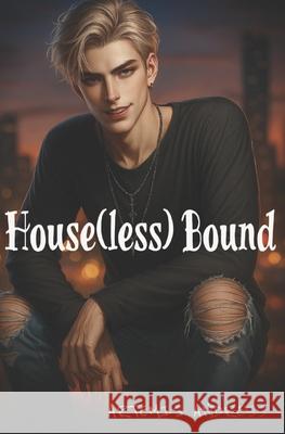House(less)bound Artemis Andress   9798358394346 Independently Published - książka