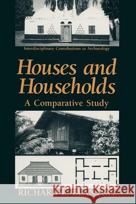 Houses and Households: A Comparative Study Blanton, Richard E. 9781489909923 Springer - książka