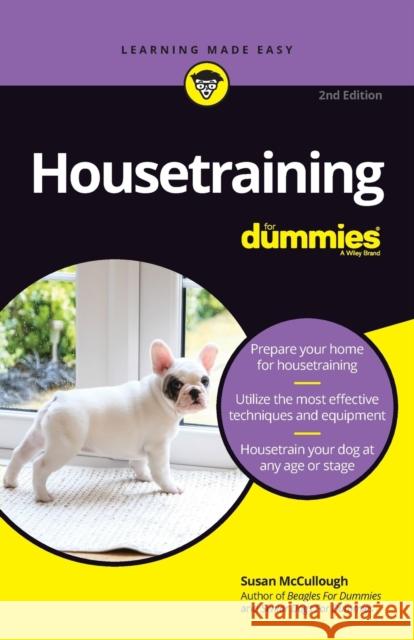 Housetraining for Dummies Susan McCullough 9781119610298 For Dummies - książka