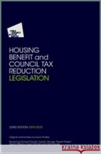 Housing Benefit and Council Tax Reduction Legislation: 2019/20 Child Poverty Action Group 9781910715512 CPAG - książka