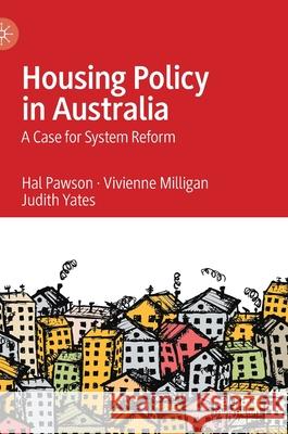 Housing Policy in Australia: A Case for System Reform Pawson, Hal 9789811507793 Palgrave MacMillan - książka