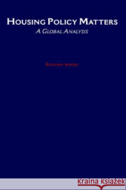 Housing Policy Matters: A Global Analysis Angel, Shlomo 9780195137156 Oxford University Press - książka