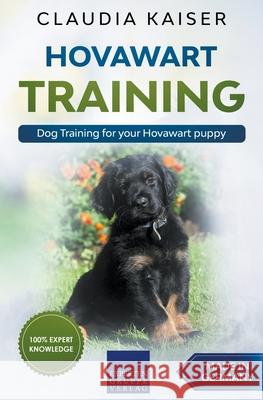 Hovawart Training - Dog Training for your Hovawart puppy Claudia Kaiser 9781393370864 Claudia Kaiser - książka