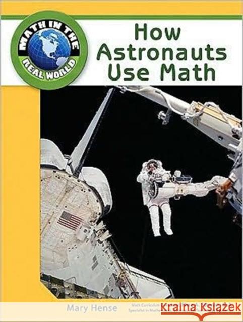 How Astronauts Use Math Tbd Rjf Publishing                       Chelsea House 9781604136104 Chelsea House Publications - książka