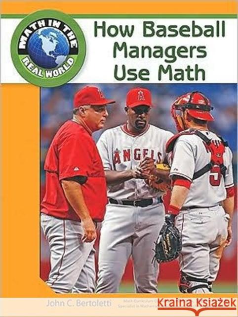 How Baseball Managers Use Math Tbd Rjf Publishing                       Chelsea House 9781604136043 Chelsea House Publications - książka
