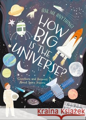 How Big Is the Universe?: Questions and Answers about Space Science Anne Rooney Darcie Olley 9781398865211 Arcturus Editions - książka