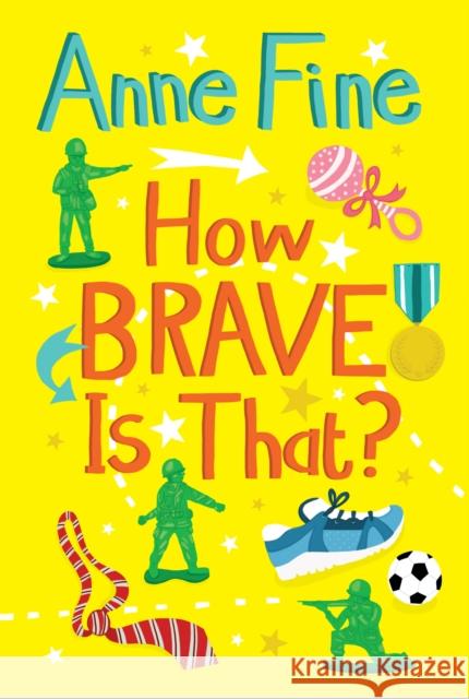 How Brave is That? Anne Fine 9781781122433 HarperCollins Publishers - książka