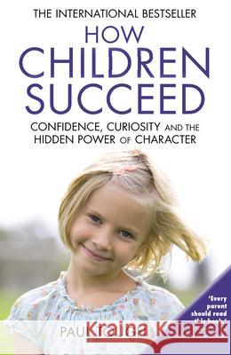 How Children Succeed Paul Tough 9780099588757 Cornerstone - książka
