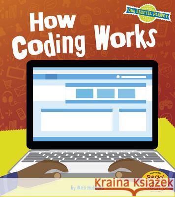 How Coding Works Ben Hubbard 9781484636039 Heinemann Educational Books - książka