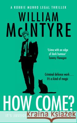 How Come? William McIntyre 9781036712488 Vinci Books Ltd - książka