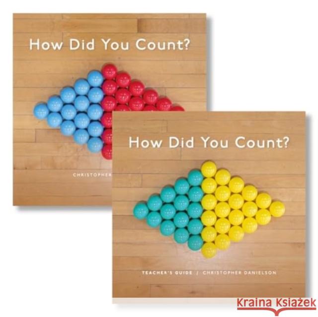 How Did You Count?: Teacher's Guide with Picture Book Christopher Danielson 9781625312938 Stenhouse Publishers - książka