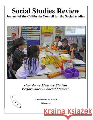 How do we Measure Student Performance in Social Studies Emily Schell Jim Hill 9781727737387 Createspace Independent Publishing Platform - książka