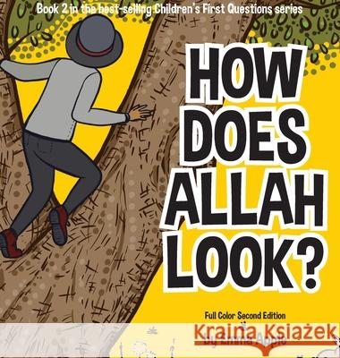 How Does Allah Look? Emma Apple 9780995132337 Little Moon Books - książka