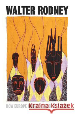 How Europe Underdeveloped Africa Walter Rodney 9781836742524 Verso - książka