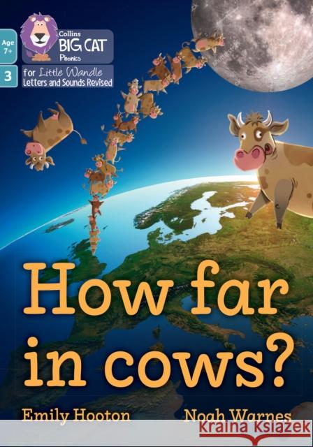 How far in cows?: Phase 3 Set 1 Emily Hooton 9780008668556 HarperCollins Publishers - książka