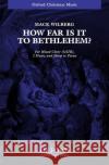 How far is it to Bethlehem?  9780193864252 Oxford University Press