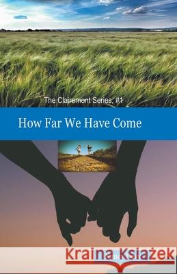 How Far We Have Come Nancy Davy 9781393029205 Nancy Davy - książka