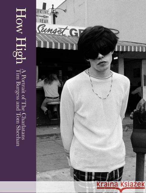 How High: A Portrait of The Charlatans Tom Sheehan 9781035424290 Welbeck - książka