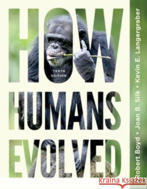 How Humans Evolved Kevin (Arizona State University) Langergraber 9781324061748 WW Norton & Co - książka