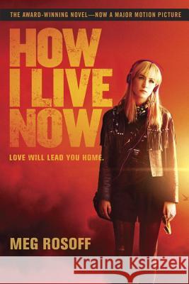 How I Live Now Meg Rosoff 9780449819609 Ember - książka